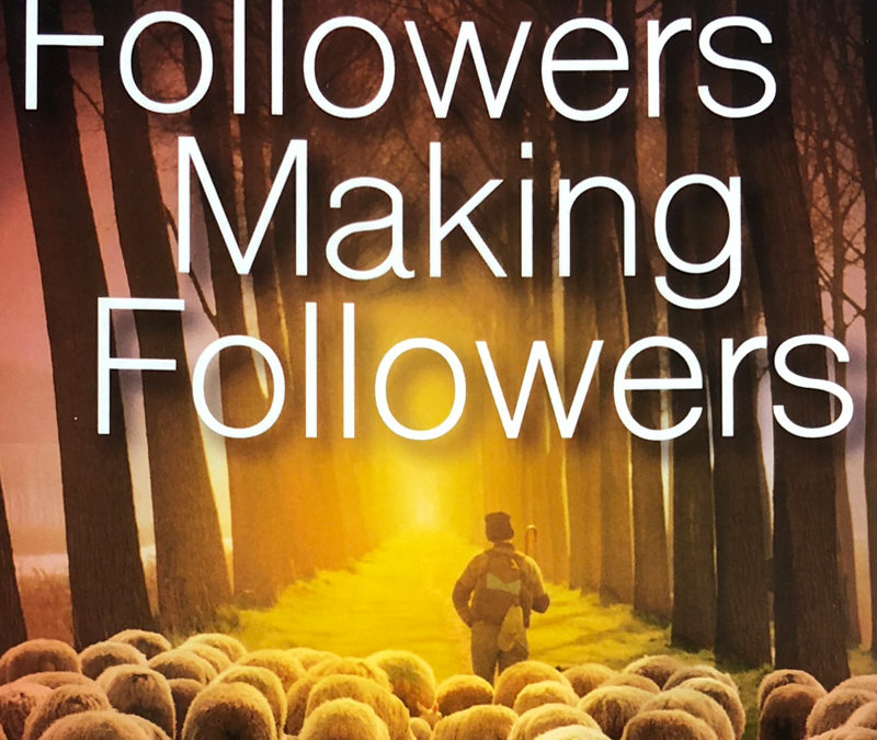 Followers Making Followers