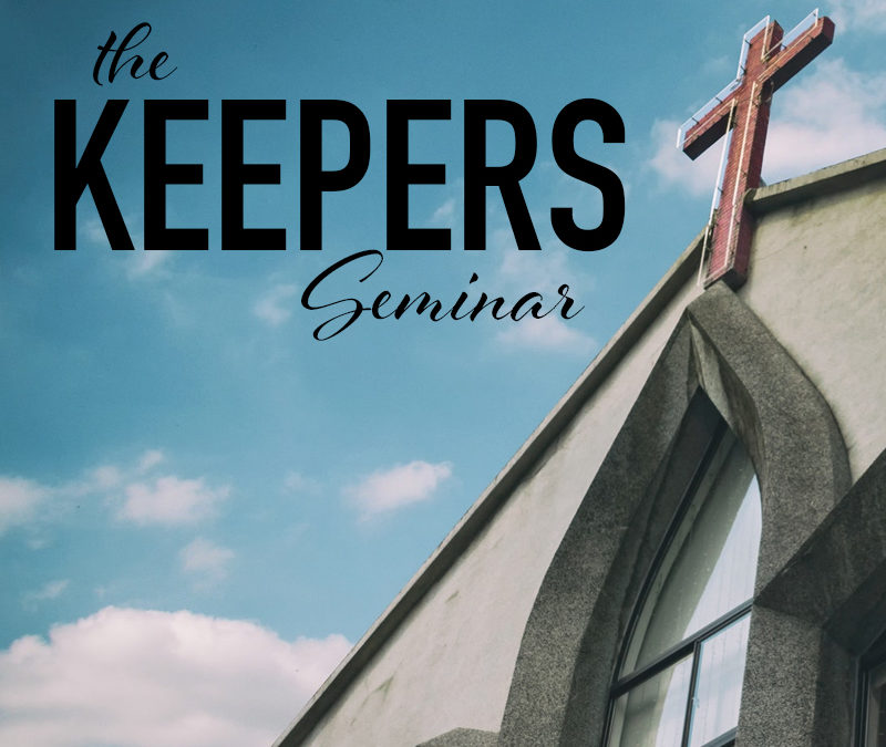 The Keepers Seminar