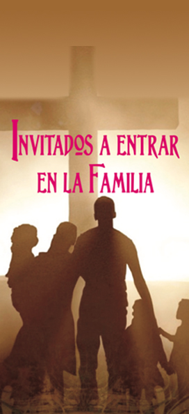 Invitados A Entrar En La Familia